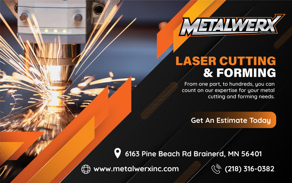 Horizontal digital marketing banner for Metalwerx of Brainerd, MN. The design features a high-impact photo of industrial laser cutting with orange and dark gray geometric overlays. Headlines highlight 'LASER CUTTING & FORMING' in bold orange and white typography. The layout includes an 'Get An Estimate Today' call-to-action button, a full Brainerd office address on Pine Beach Rd, a 218 area code phone number, and the company website URL.